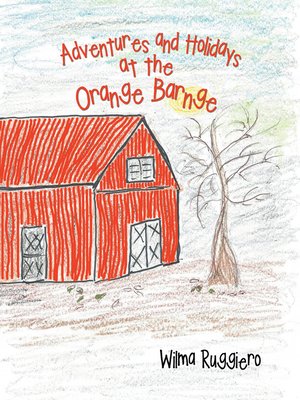 cover image of Adventures and Holidays at the Orange Barnge